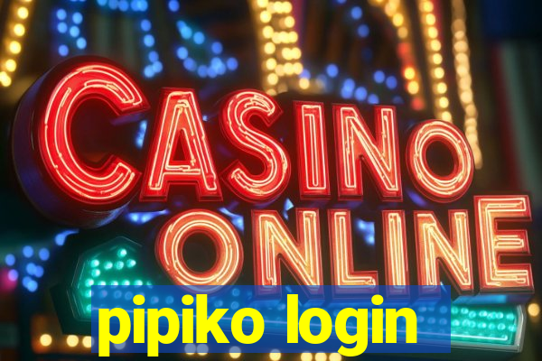 pipiko login